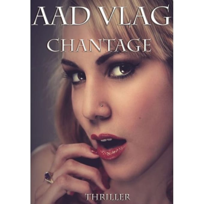 Chantage - Rick Dorfer - Aad Vlag