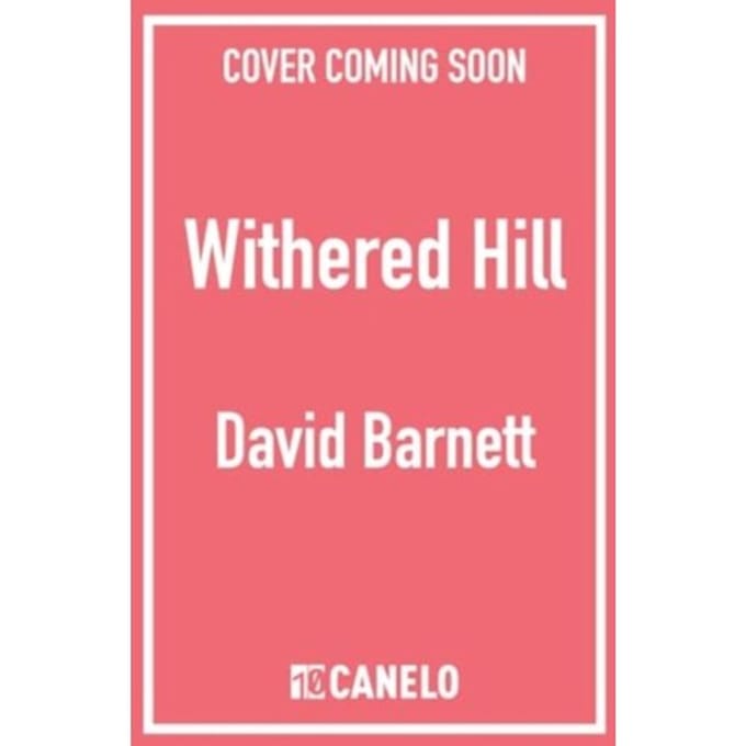 Withered Hill - David Barnett