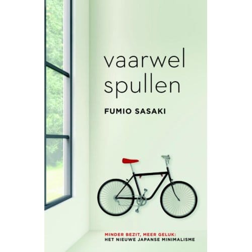 Vaarwel, Spullen - Fumio Sasaki