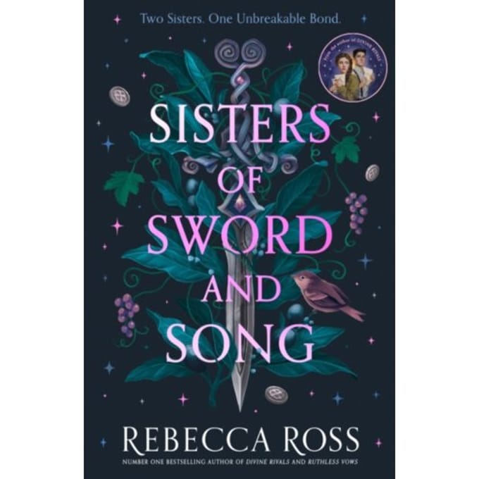 Sisters Of Sword And Song - Rebecca Ross