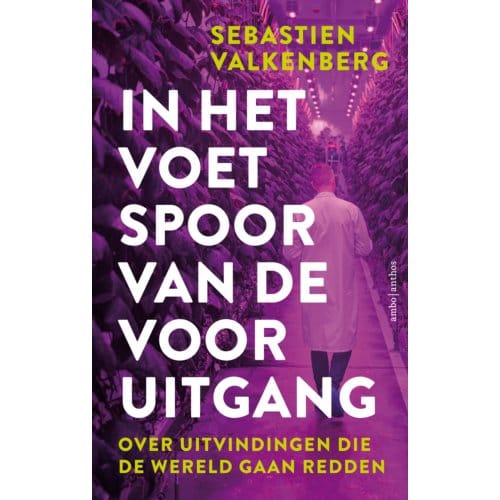 In Het Voetspoor Van De Vooruitgang - Sebastien Valkenberg
