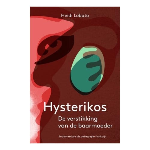 Hysterikos, De Verstikking Van De Baarmoeder - Heidi Lobato