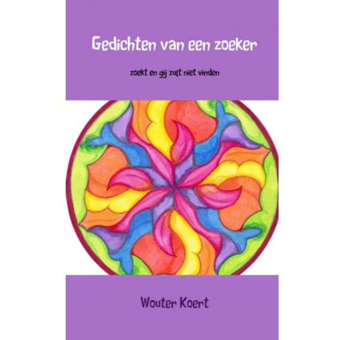 Gedichten Van Een Zoeker - Wouter Koert