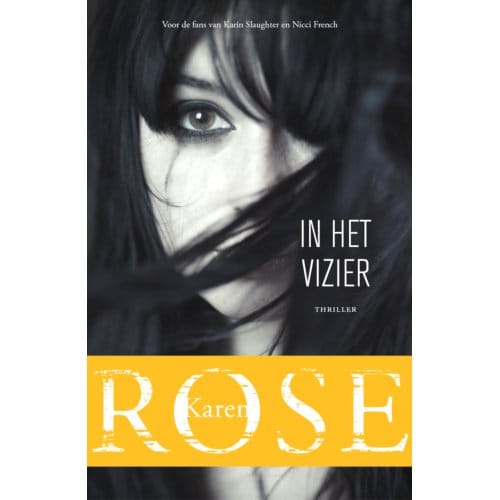 In Het Vizier - Karen Rose
