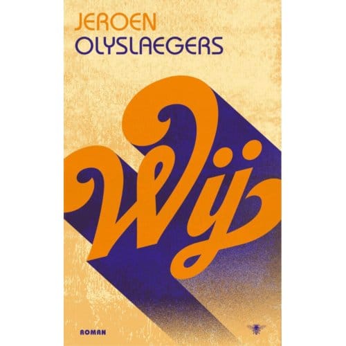 Wij - Jeroen Olyslaegers