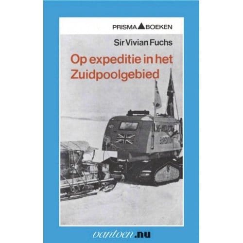 Op Expeditie In Het Zuidpoolgebied - V. Sir Fuchs