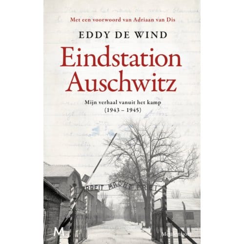 Eindstation Auschwitz - Eddy de Wind