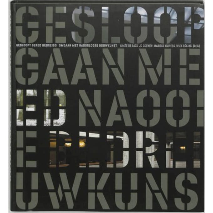 Gesloopt, Gered, Bedreigd