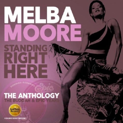 Standing Right Here - The Anthology - Melba Moore