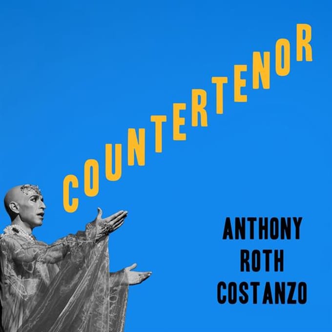 Anthony Roth Costanzo - Countertenor (CD)