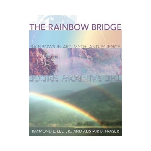 The Rainbow Bridge - Lee, Raymond L.