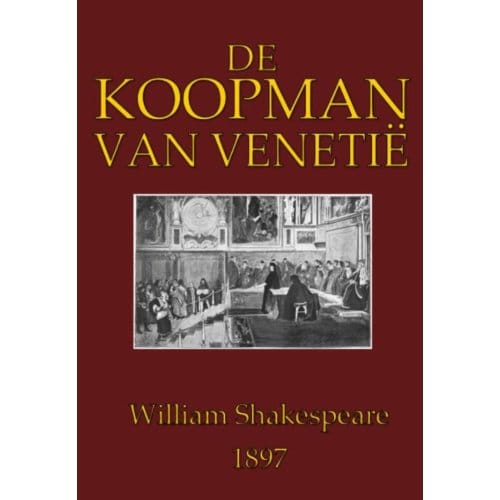 De Koopman Van Venetië - William Shakespeare