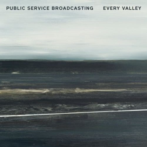 Public Service Broadcasting - Every Valley (LP)