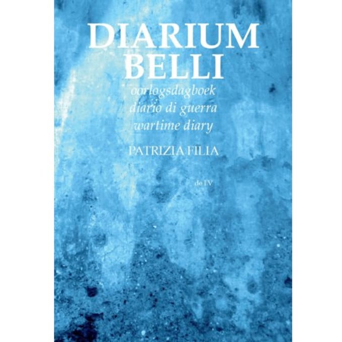 Diarium Belli - Patrizia Filia