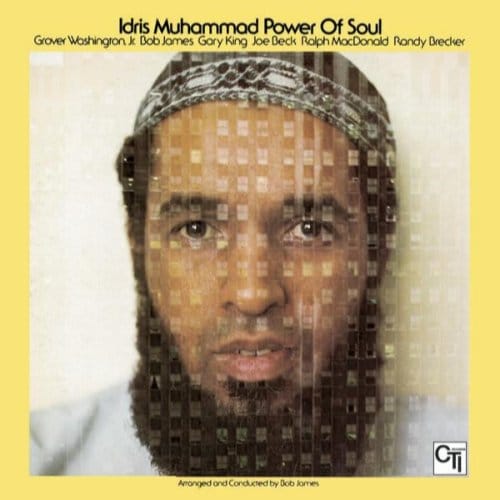 Power Of Soul - Idris Muhammad