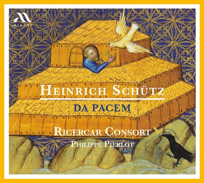 Ricercar Consort, Philippe Pierlot - Schütz: Da Pacem (CD)