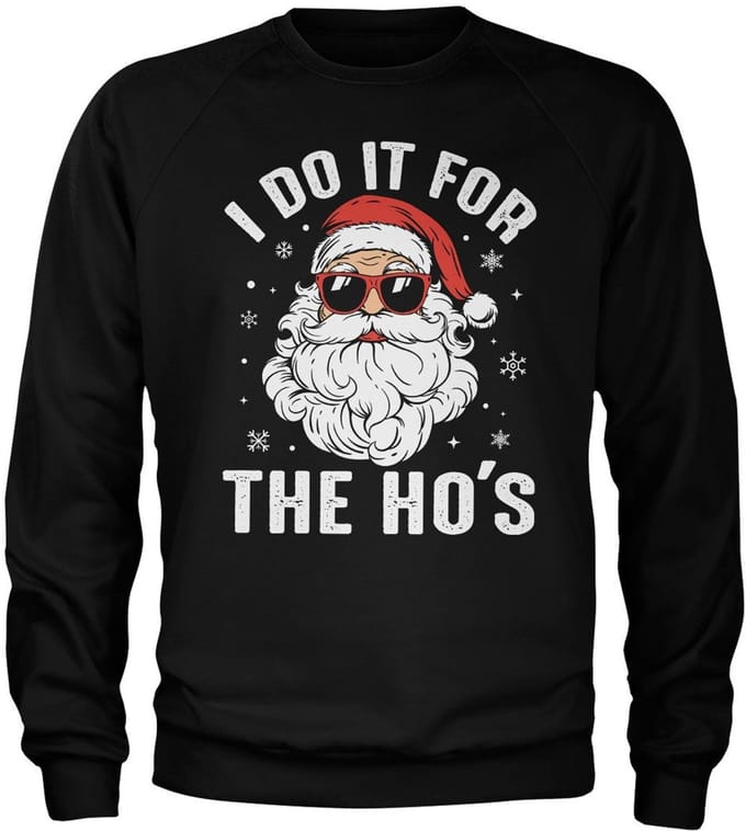 Hybris Santa Claus I Do It For The Hos Sweatshirt SH-3-16084-H84-9