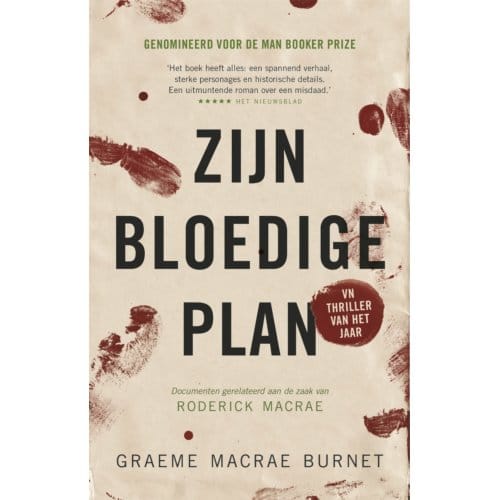 Zijn Bloedige Plan - Graeme Macrae Burnet
