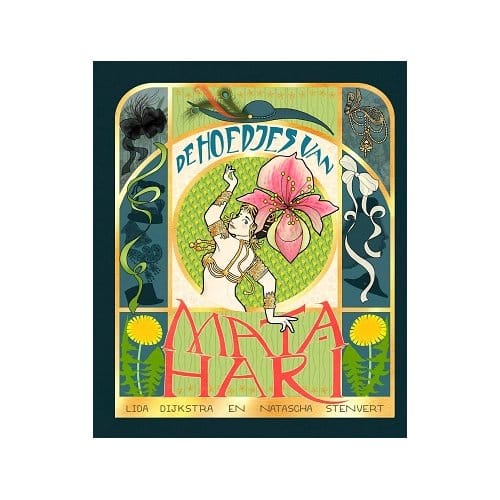 De Hoedjes Van Mata Hari - Lida Dijkstra