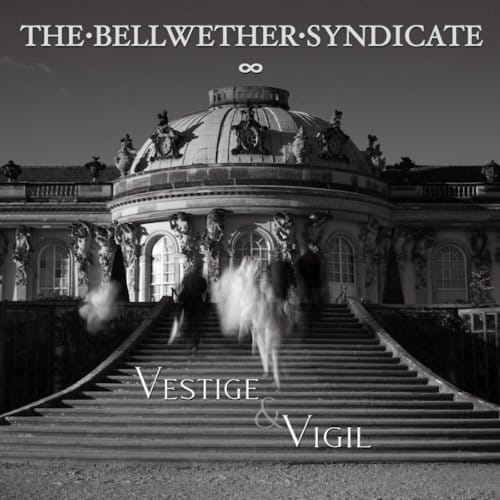 Vestige & Vigil - Bellwether Syndicate
