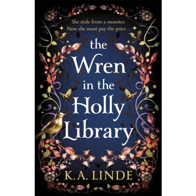 The Wren In The Holly Library - The Oak & Holly Cycle - K. A. Linde