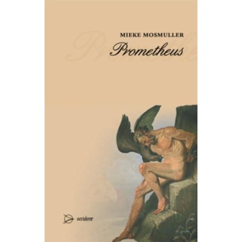 Prometheus - M. Mosmuller
