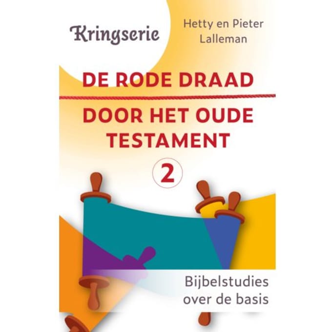 De Rode Draad Door Het Oude Testament / 2 - Kringserie - Pieter Lalleman
