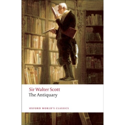 The Antiquary - Oxford World's Classics - Walter Scott
