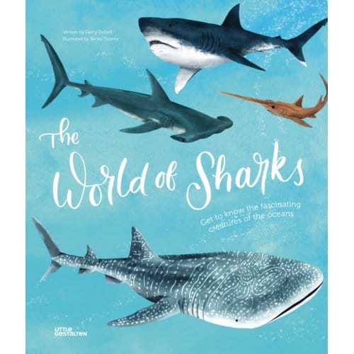 The World Of Sharks - Darcy Dobell