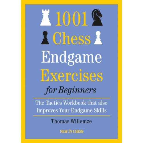 1001 Exercices de Finales d'Échecs Pour Débutants Par Thomas Willemze (Couverture Souple)