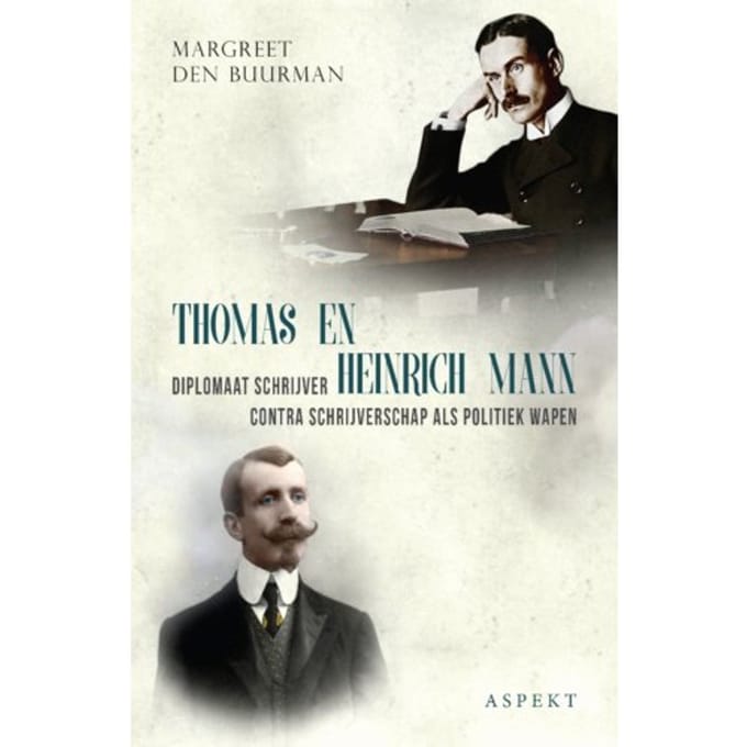 Thomas En Heinrich Mann - Margreet den Buurman