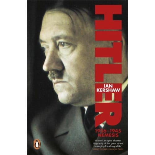 Hitler 1936-1945 - Ian Kershaw