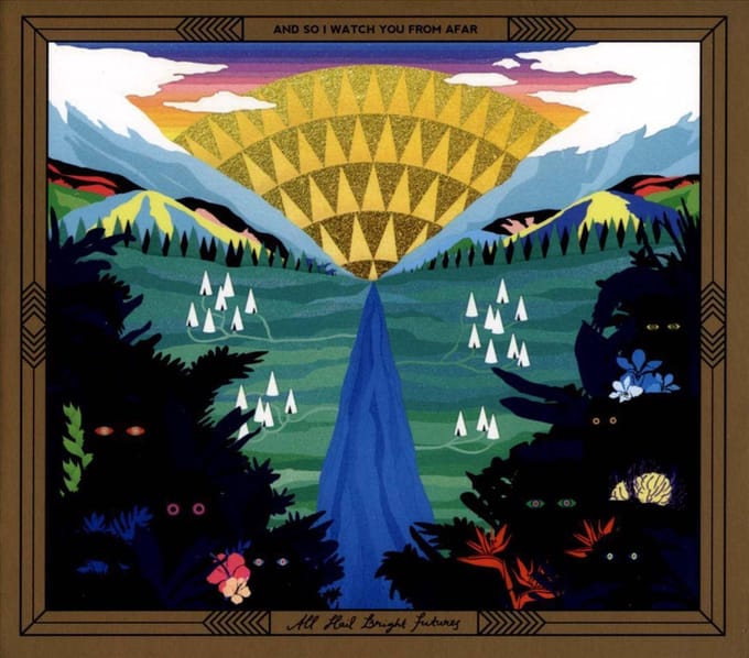 All Hail Bright Futures - And So I Watch You From Afar