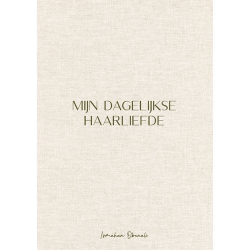 Mijn Dagelijkse Haarliefde - Ismahan Obenali