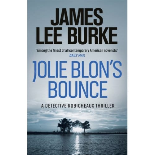 Jolie Blon's Bounce - James Lee Burke
