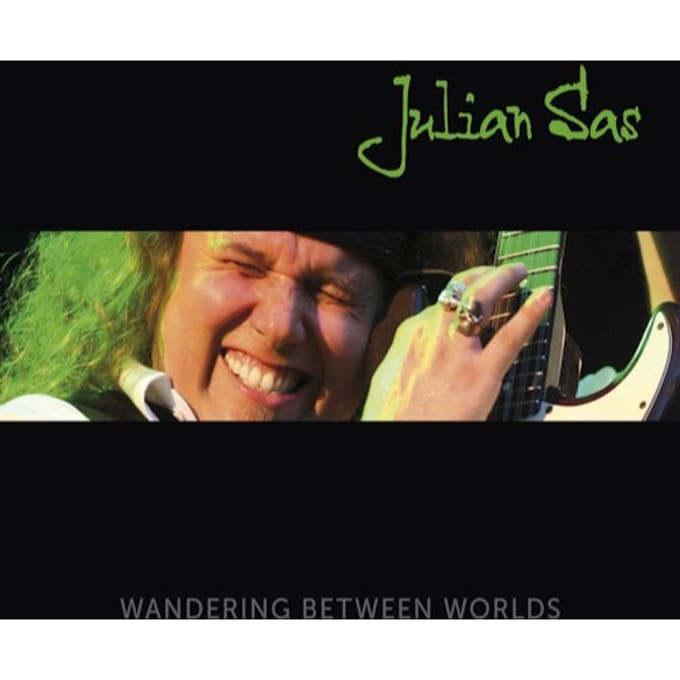 Wandering Between Worlds - Julian Sas
