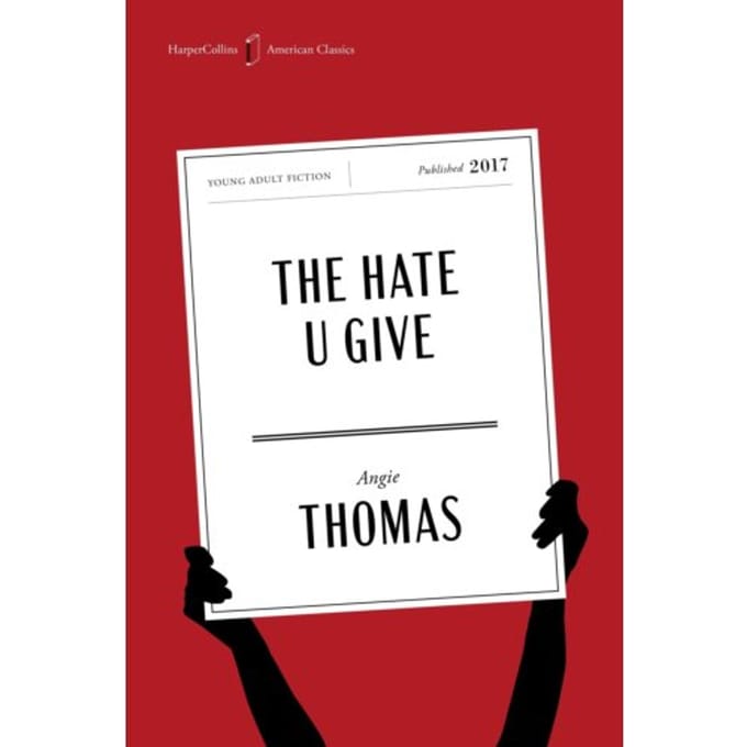 The Hate U Give American Classics Edition - Harpercollins American Classics - Angie Thomas
