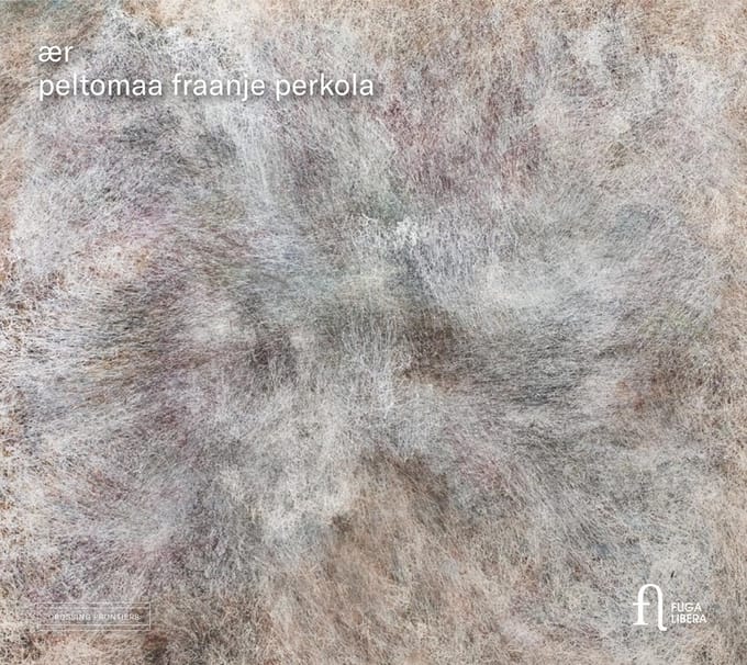Aino Peltomaa, Harmen Fraanje, Mikko Perkola - Ær (CD)