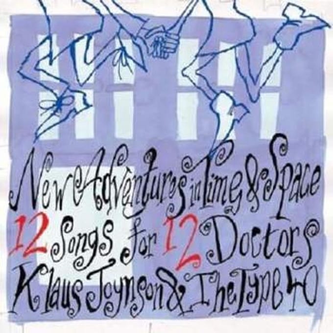 Klaus Joynson & The Type 40 - New Adventures In Space & Time - 12 Songs For 12 Doctors (CD)