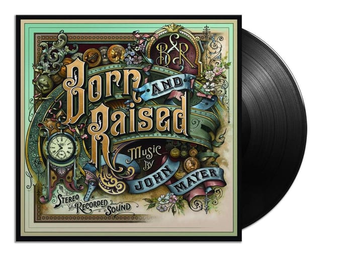 Born And Raised - John Mayer