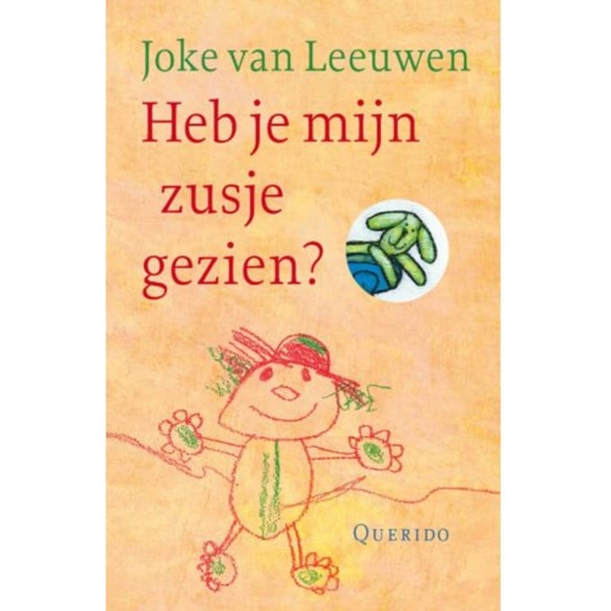 Heb Je Mijn Zusje Gezien? - Joke van Leeuwen