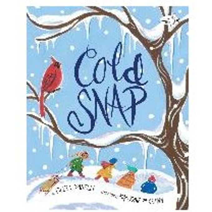 Cold Snap - Eileen Spinelli