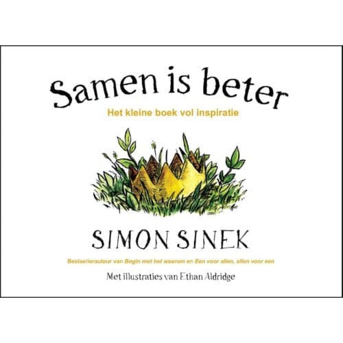 Samen Is Beter - Simon Sinek