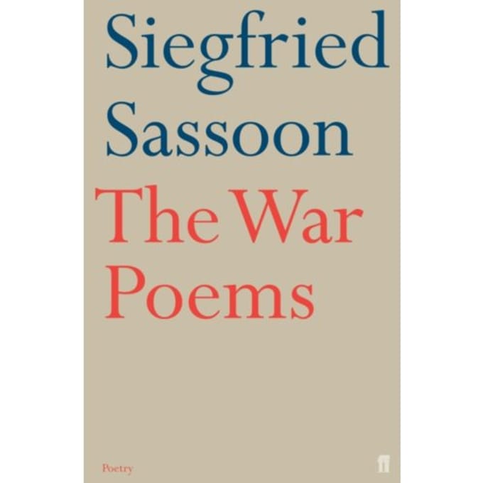 The War Poems - Siegfried Sassoon