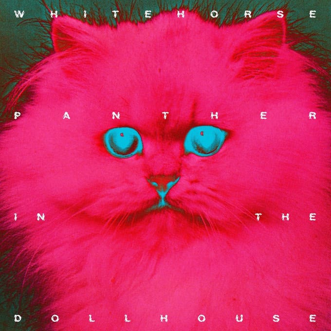 Panther In The Dollhouse - Whitehorse