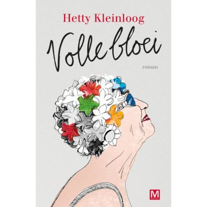 Volle Bloei - Hetty Kleinloog