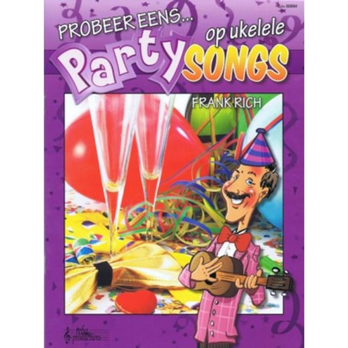 Probeer Eens Partysongs Op Ukelele - Frank Rich