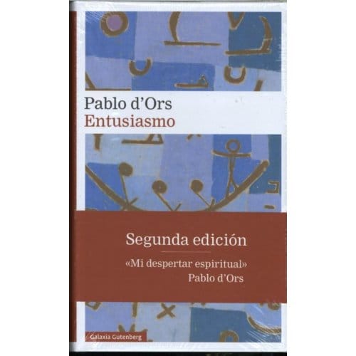 Entusiasmo - Pablo D'Ors