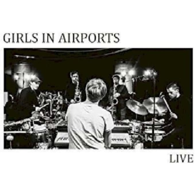 Live - Girls In Airports
