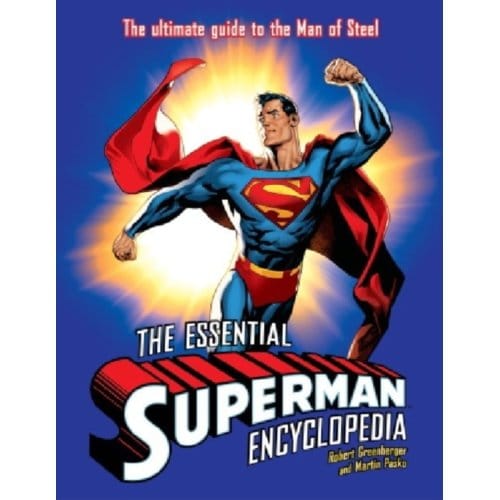 Essential Superman Encyclopedia - Greenberger, Robert
